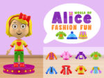 Alice Moda Dünyası eğlencesi